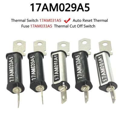 17AM029A5 commutateur thermique 17AM031A5 réinitialiser automatiquement le fusible thermique 17AM033A5 commutateur de coupure thermique